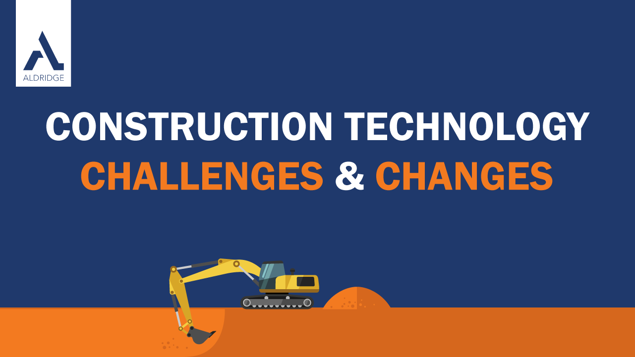 Technology Challenges and Trends Construction