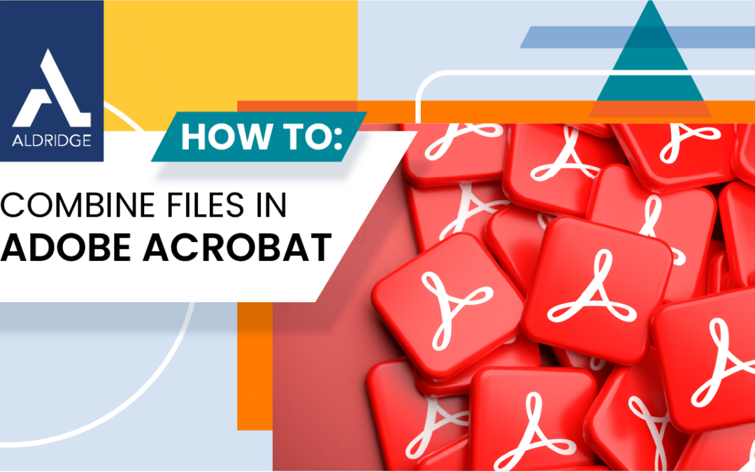 How To Combine Files in Adobe Acrobat