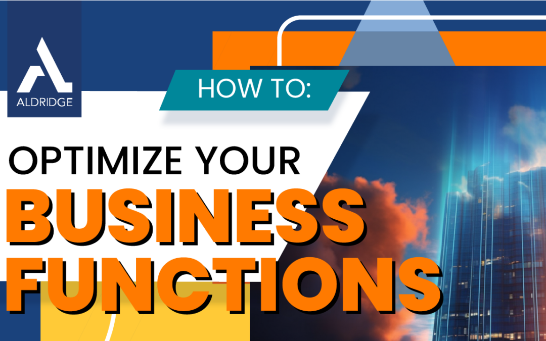 How to Optimize Your Business Functions Around Your Value Proposition