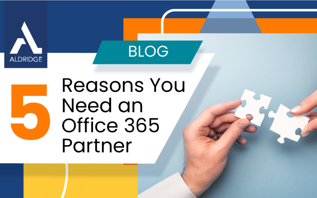5 Reasons You Need an Office 365 Implementation Partner
