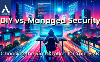 DIY vs. Managed Security: Choosing the Right Option for Your SMB