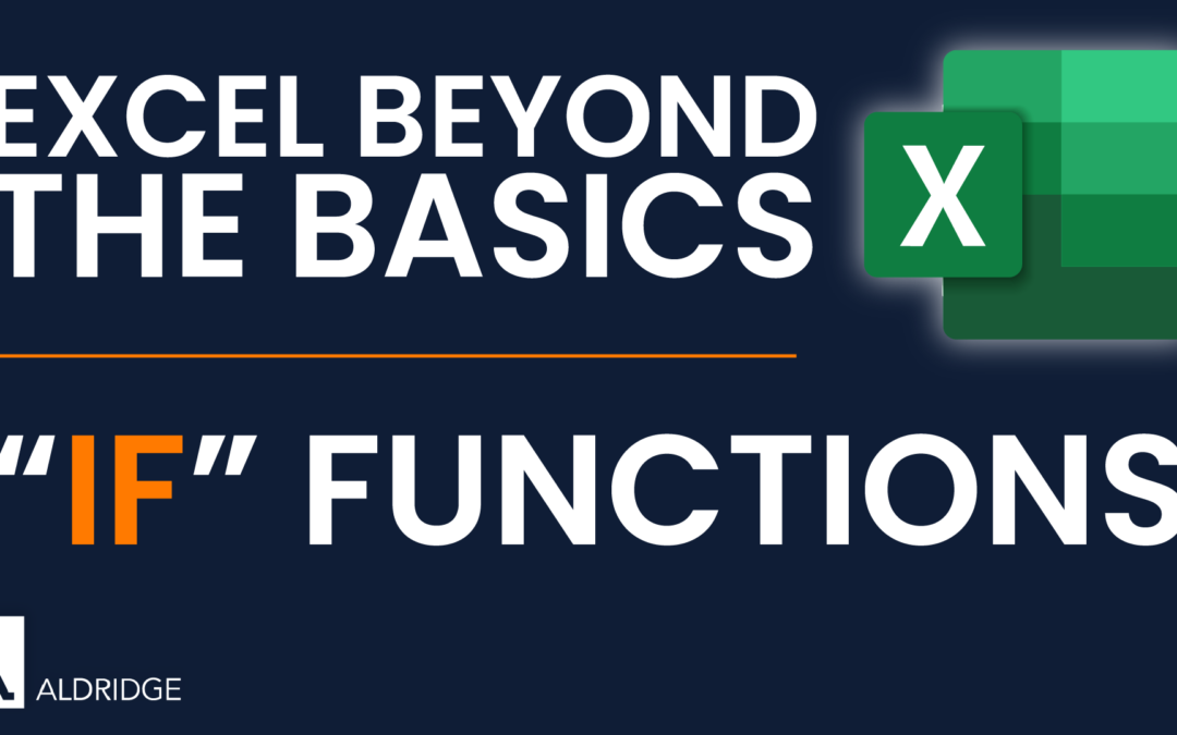 How to Use “IF” Functions in Excel