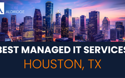 Best Managed IT Services – Houston, TX