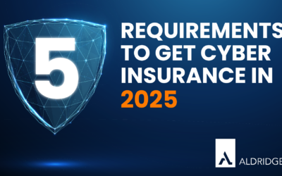 5 Requirements to Get Cyber Insurance in 2025