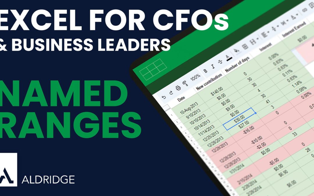 Why You Should be Using ‘Named Ranges’ in Excel