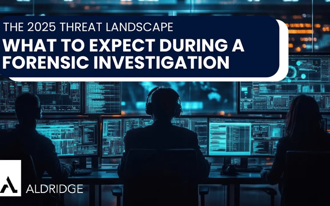 What to Expect During a Cyber Forensic Investigation
